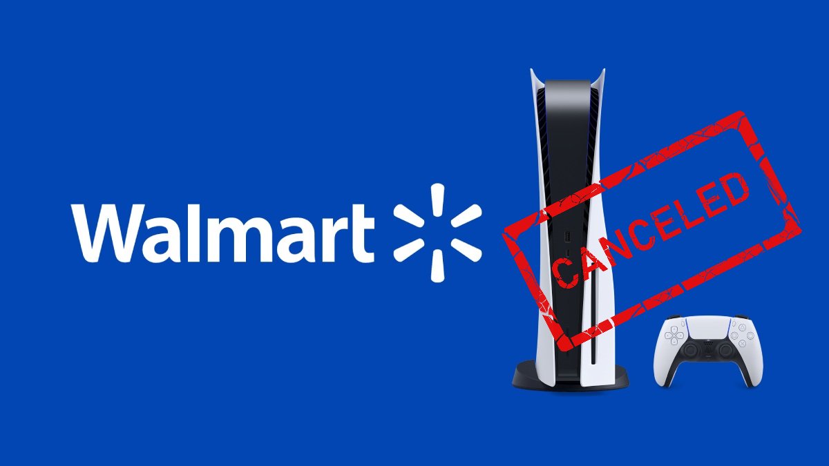 Walmart PS5 orders issued on March 14th have been largely canceled