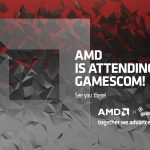 AMD sets its sights on Gamescom 2022 to announce Ryzen 7000 “Zen 4” and AM5 Platform